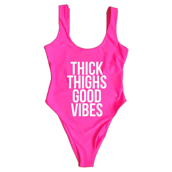 THICK THIGHS GOOD VIBES